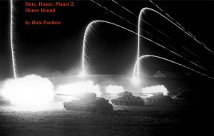 [Duty, Honor, Planet 02] • Duty, Honor, Planet · 02 - Honor Bound